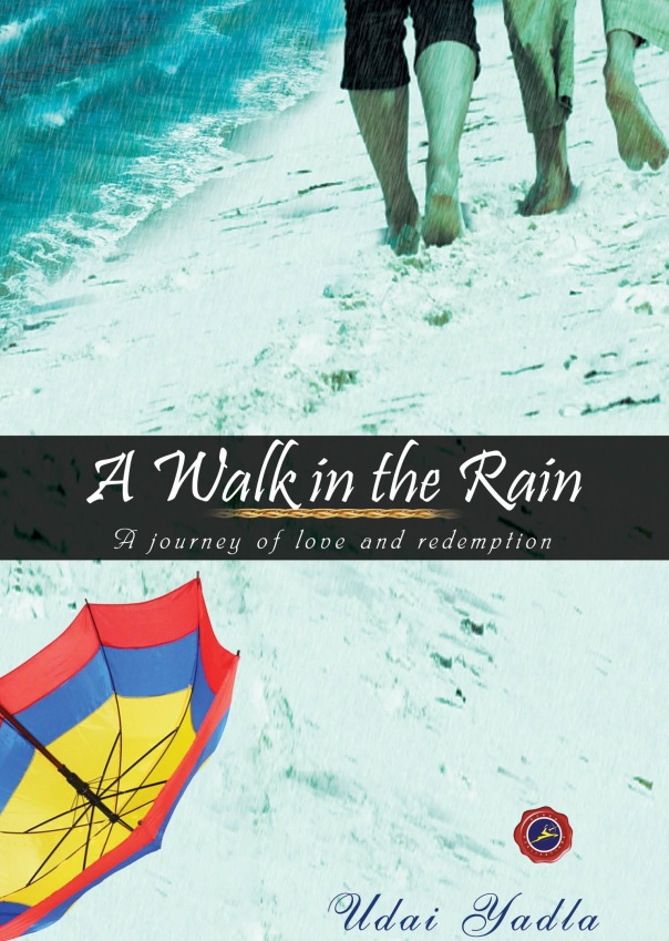 A walk in the rain by Udai Yadla